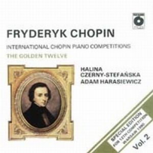 Fryderyk Chopin Chopin: The Golden Twelve Vol. 2 International Chopin Piano Competitions