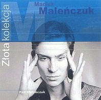 Maciej Maleńczuk Pan Maleńczuk - Złota Kolekcja
