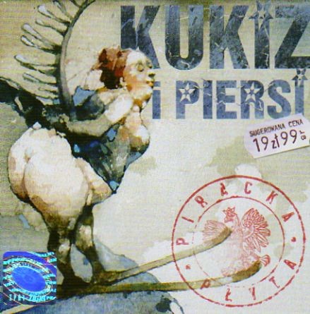 Kukiz i Piersi  Piracka płyta 