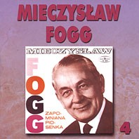 Mieczysław Fogg Zapomniana piosenka 4