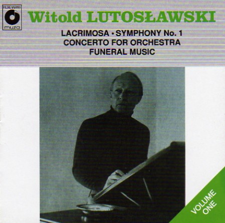 Witold Lutosławski Witold Lutosławski Vol. 1