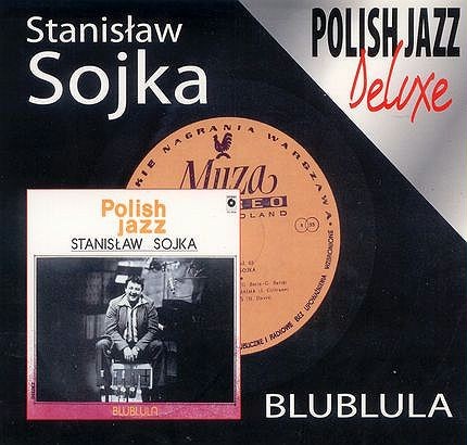 Stanisław Soyka Blublula