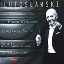 Witold Lutosławski Piano Concerto, Symphony No.3