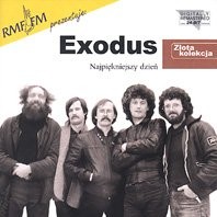 Exodus Złota kolekcja: Najpiękniejszy dzień