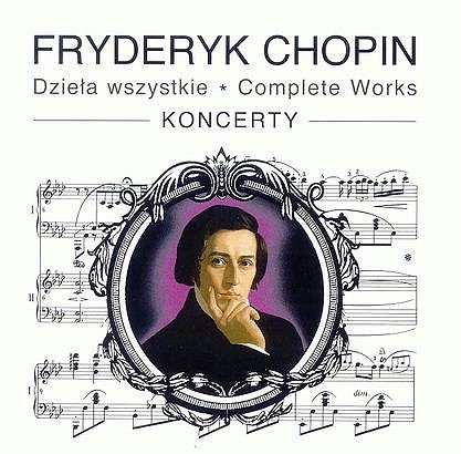 Fryderyk Chopin Dzieła Wszystkie - Koncerty