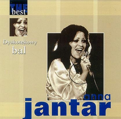 Anna Jantar Dyskotekowy bal - The Best
