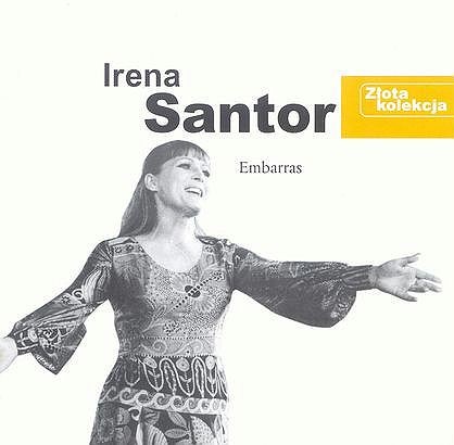 Irena Santor Embarras Złota kolekcja