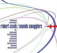 Robert Czech Sounds Smugglers