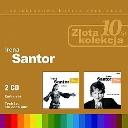 Irena Santor Zlota Kolekcja Vol 1, 2 Embarras Tych lat nie odda nikt