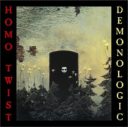Homo Twist Demonologic [Limited Edition] (reedycja)