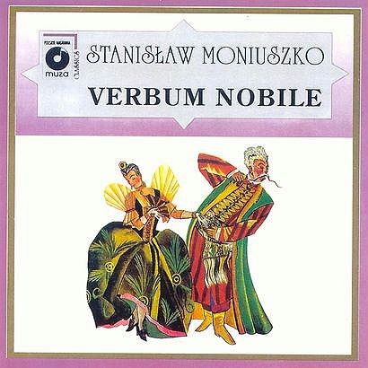 Stanisław Moniuszko Verbum Nobile