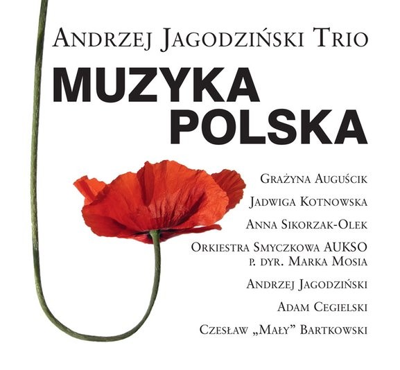 Andrzej Jagodziński Trio Muzyka Polska