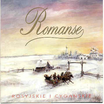 Piesnochorki Romanse Rosyjskie i Cygańskie