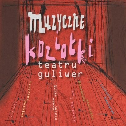 Teatr Guliwer Muzyczne koziołki Teatru Guliwera
