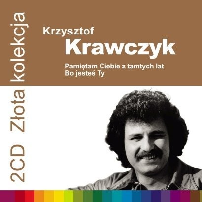 Krzysztof Krawczyk Pamiętam Ciebie z tamtych lat Bo jesteś Ty - Złota Kolekcja vol. 1 vol. 2
