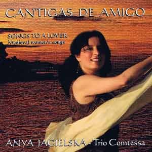 Anya Jagielska Cantigas De Amigo