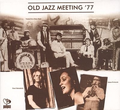 Old Jazz Meeting Old Jazz Meeting '77