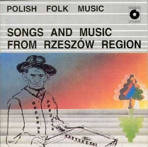 Sowa Family Band of Piatkowa Songs And Music From Rzeszow Region