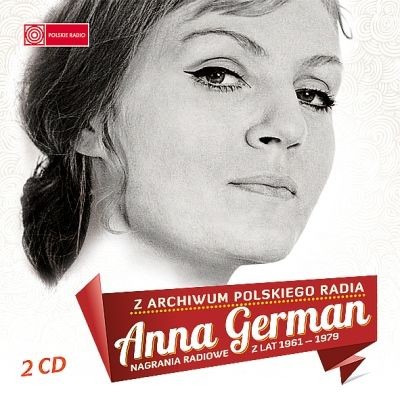 Anna German Z Archiwum Polskiego Radia Vol. 13 - Nagrania radiowe z lat 1961-1978