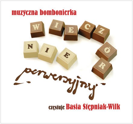 Basia Stępniak-Wilk Muzyczna bombonierka