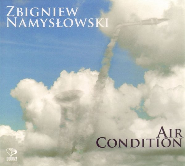 Zbigniew Namysłowski Air Condition
