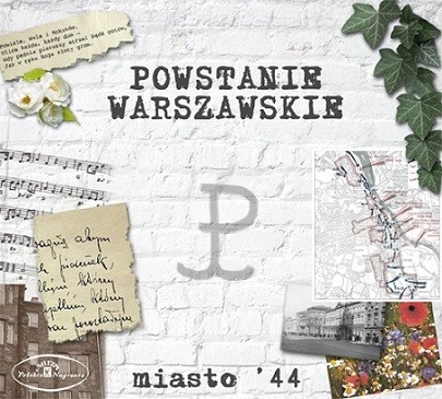 Powstanie Warszawskie Miasto 44