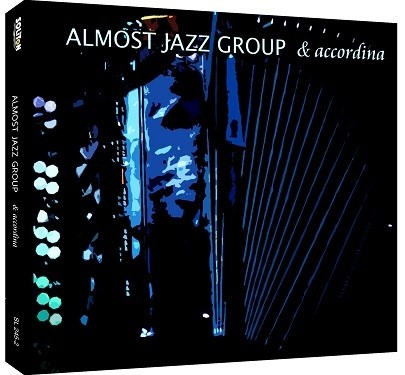 Almost Jazz Group Almost Jazz Group & Accordina