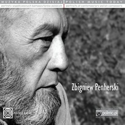 Zbigniew Penherski Muzyka Polska Dzisiaj. Portrety współczesnych kompozytorów polskich