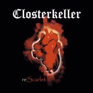 Closterkeller Scarlet Reedition
