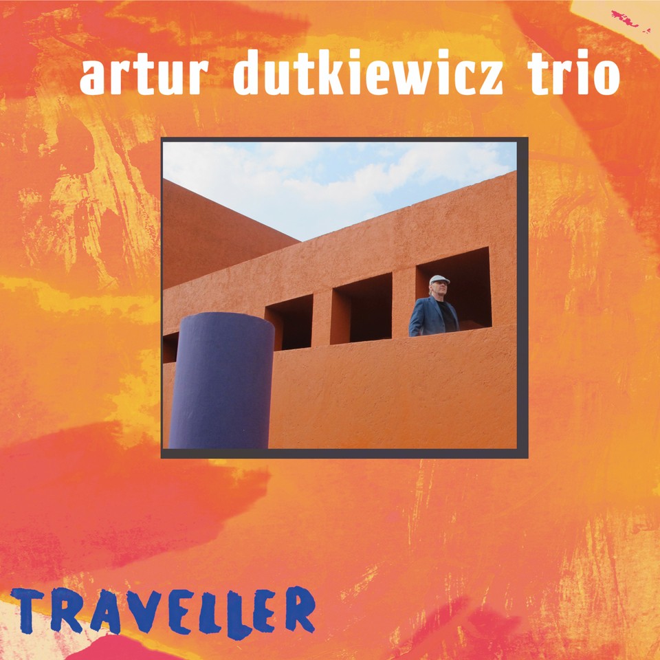 Artur Dutkiewicz Trio Traveller