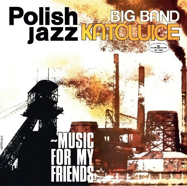 Big Band Katowice Music for My Friends