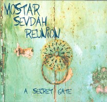 Mostar Sevdah Reunion A Secret Gate