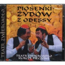 Piosenki żydów z Odessy Teatr Zwierciadło
