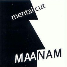Mental Cut Maanam