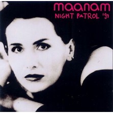 Night Patrol '91 Maanam