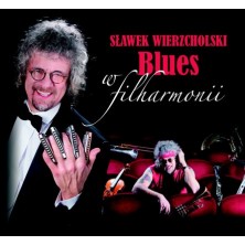 Blues W Filharmonii Sławek Wierzcholski