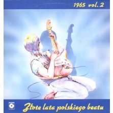 Złote lata polskiego beatu 1965 vol. 2 Sampler
