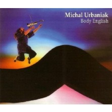 Body English Michał Urbaniak Michael Urbaniak