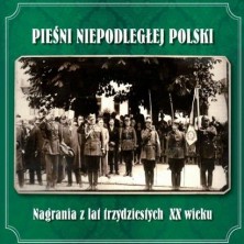 Pieśni niepodległej Polski Antykwariat Polskiej Muzyki