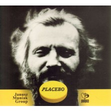 Placebo Janusz Muniak Group