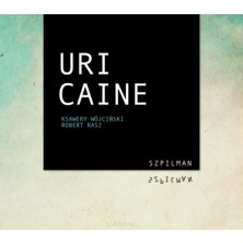 Szpilman Uri Caine