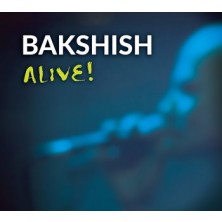 Alive Bakshish