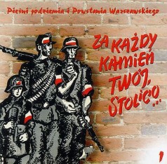 Pieśni Podziemia i Powstania Warszawskiego