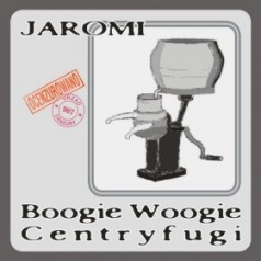 Boogie Woogie Centryfugi