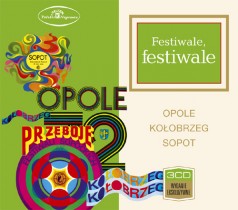 Festiwale, festiwale Opole, Kołobrzeg, Sopot