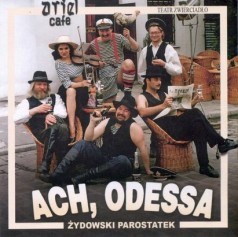 Ach, Odessa ! Żydowski Parostatek