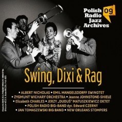 Polish Radio Jazz Archives vol. 09 Swing, Dixi and Rag