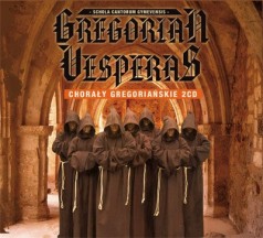 Gregorian Vesperas: Chorały Gregoriańskie