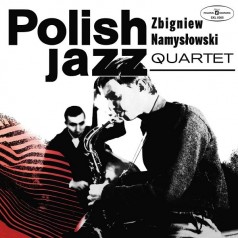 Zbigniew Namyslowski Quartet - Polish Jazz Vol. 6