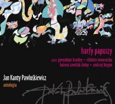 Jan Kanty Pawluśkiewicz Antologia Harfy Papuszy